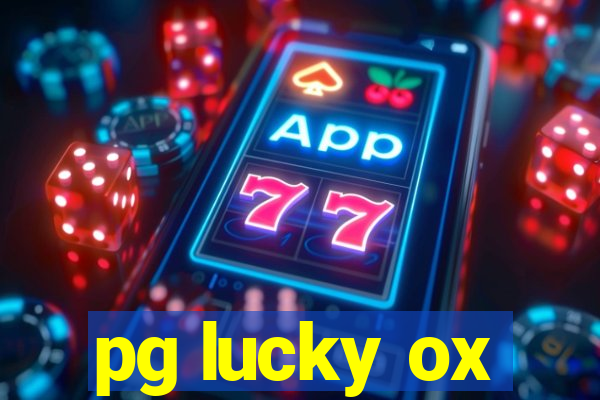 pg lucky ox